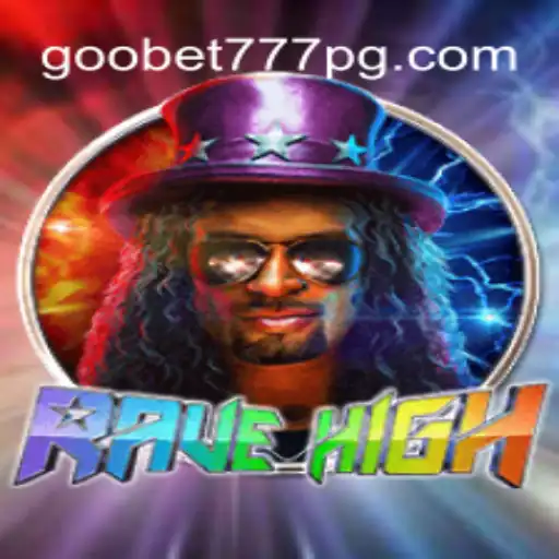 Descubra o Mundo de RaveHigh: Um Jogo Revolucionário com Goobet777